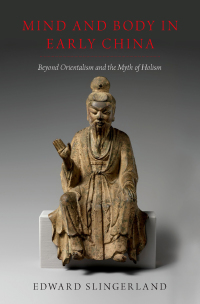 Cover image: Mind and Body in Early China 9780190842307