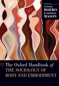 Cover image: The Oxford Handbook of the Sociology of Body and Embodiment 1st edition 9780190842475