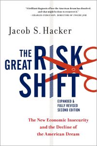 Cover image: The Great Risk Shift 2nd edition 9780190844141
