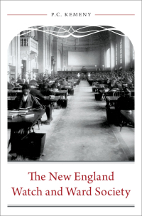 Omslagafbeelding: The New England Watch and Ward Society 9780190844394