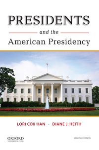 Cover image: Presidents and the American Presidency 2nd edition 9780195385168