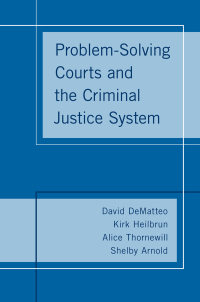 Imagen de portada: Problem-Solving Courts and the Criminal Justice System 9780190844820