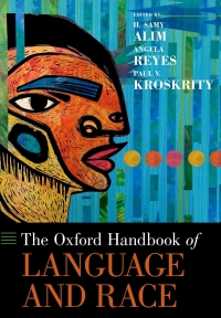 Omslagafbeelding: The Oxford Handbook of Language and Race 1st edition 9780190845995