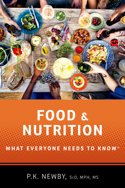 Food and Nutrition: What Everyone Needs to Know® - FULL INSTANT DOWNLOAD | PDF DOCX EPUB