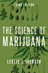 Cover image: The Science of Marijuana 3rd edition 9780190846848