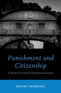 Cover image: Punishment and Citizenship 9780190848620