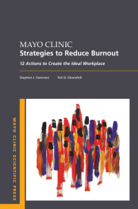 Cover image: Mayo Clinic Strategies To Reduce Burnout 9780190848965