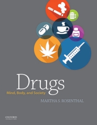 Cover image: Drugs: Mind, Body, and Society 1st edition 9780199949113