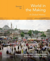 Cover image: Sources for World in the Making, Volume Two: Since 1300 1st edition 9780190849344