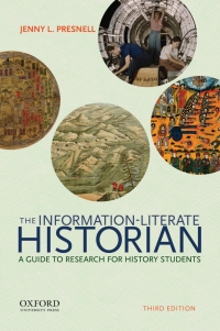 Cover image: The Information-Literate Historian 3rd edition 9780190851491