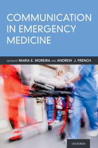 Cover image: Communication in Emergency Medicine 1st edition 9780190852917