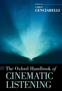 Omslagafbeelding: The Oxford Handbook of Cinematic Listening 9780190853617