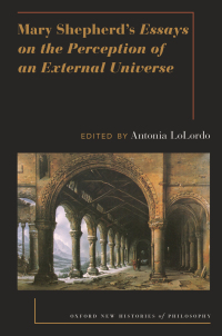Cover image: Mary Shepherd's Essays on the Perception of an External Universe 1st edition 9780190854270