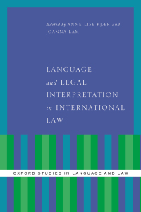 Cover image: Language and Legal Interpretation in International Law 9780190855208