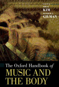 Imagen de portada: The Oxford Handbook of Music and the Body 1st edition 9780190636234