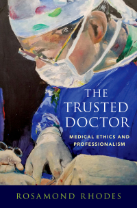 Cover image: The Trusted Doctor 9780190859909