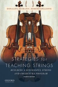 Cover image: Strategies for Teaching Strings 4th edition 9780190643850