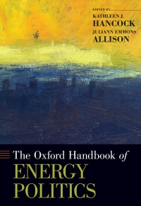 Cover image: The Oxford Handbook of Energy Politics 1st edition 9780190861360