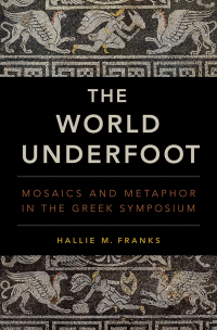 Cover image: The World Underfoot 9780190863166