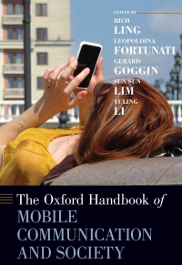 Cover image: The Oxford Handbook of Mobile Communication and Society 1st edition 9780190864385