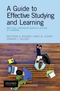 Cover image: A Guide to Effective Studying and Learning 1st edition 9780190214470