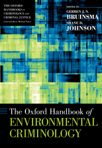 Cover image: The Oxford Handbook of Environmental Criminology 1st edition 9780190279707
