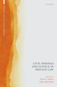 Cover image: Civil Wrongs and Justice in Private Law 1st edition 9780190865269