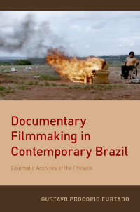 Titelbild: Documentary Filmmaking in Contemporary Brazil 9780190867041