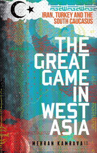 Cover image: The Great Game in West Asia 1st edition 9780190673604