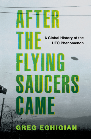 Cover image: After the Flying Saucers Came 1st edition 9780190869878