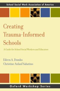 Cover image: Creating Trauma-Informed Schools 9780190873806