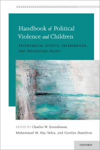 صورة الغلاف: Handbook of Political Violence and Children 1st edition 9780190874551