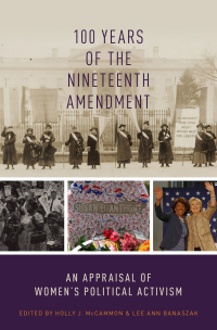 Omslagafbeelding: 100 Years of the Nineteenth Amendment 1st edition 9780190265144
