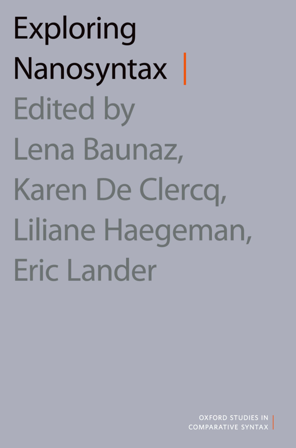 Exploring Nanosyntax 1st Edition