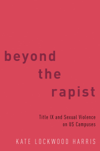 Cover image: Beyond the Rapist 9780190876920