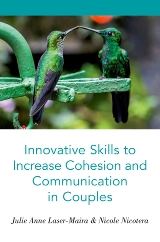 Cover image: Innovative Skills to Increase Cohesion and Communication in Couples 9780190880095