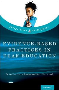 Imagen de portada: Evidence-Based Practices in Deaf Education 1st edition 9780190880545