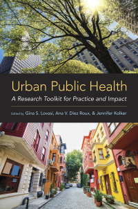صورة الغلاف: Urban Public Health 1st edition 9780190885304