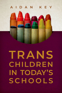 Titelbild: Trans Children in Today's Schools 9780190886547