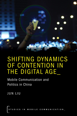 Cover image: Shifting Dynamics of Contention in the Digital Age 9780190887261