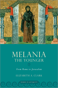Cover image: Melania the Younger 9780190888220