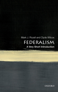 Cover image: Federalism: A Very Short Introduction 1st edition 9780190900052