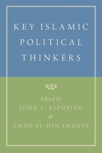 Cover image: Key Islamic Political Thinkers 1st edition 9780190900342