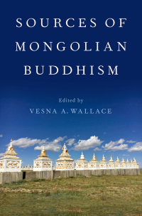 Cover image: Sources of Mongolian Buddhism 1st edition 9780190900694
