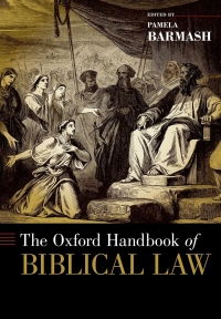 Cover image: The Oxford Handbook of Biblical Law 1st edition 9780199392667