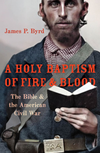 Cover image: A Holy Baptism of Fire and Blood 9780190902797