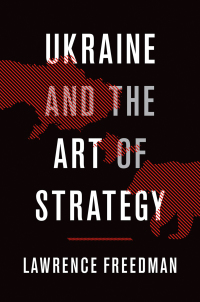 Omslagafbeelding: Ukraine and the Art of Strategy 9780190902889