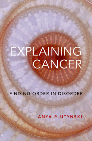 Cover image: Explaining Cancer 9780197642504