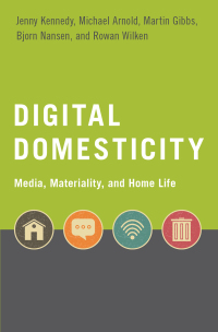 Cover image: Digital Domesticity 1st edition 9780190905781