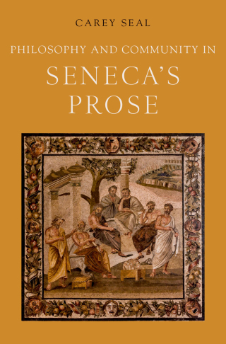 Imagen de portada: Philosophy and Community in Seneca's Prose 9780190493219